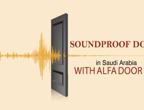 Soundproof Doors in Saudi Arabia with Alfa Door PVC